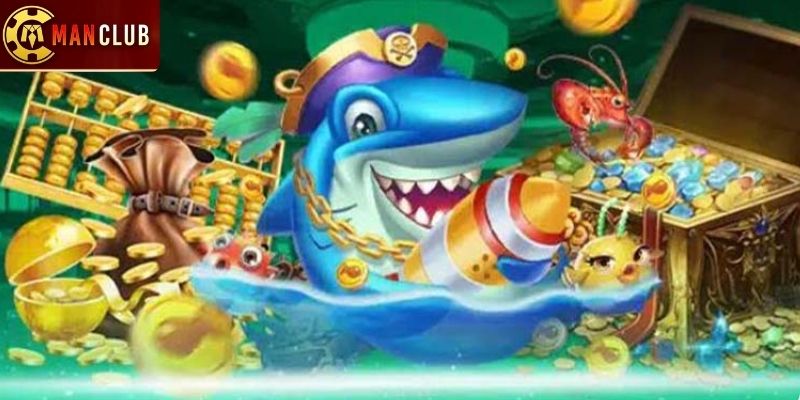 Đối tác uy tín của Manclub trong mục bắn cá hấp dẫn